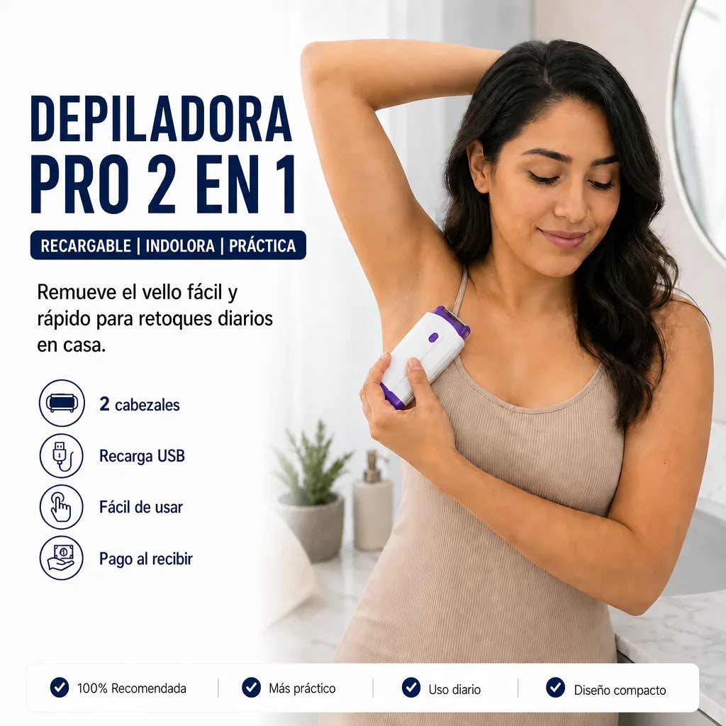 Depiladora Eléctrica Recargable Indolora 2 en 1 — Piel Suave Sin Dolor, Sin Cera y Sin Salón